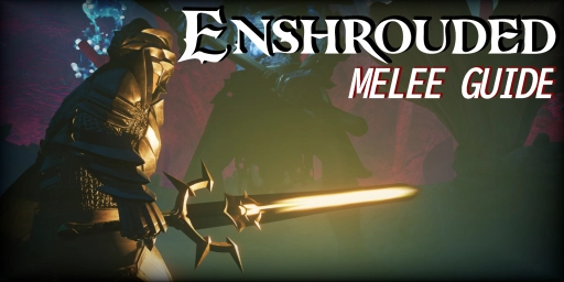 Guía de combate cuerpo a cuerpo de Enshrouded: mejores armas, escudos y habilidades Teaser Image