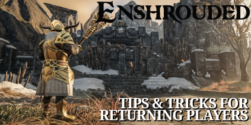 Enshrouded Tipps 2026: Guide für Einsteiger und Rückkehrer