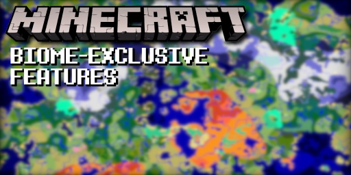Minecraft Biyomları: Özel Hayvanlar, Bloklar, Eşyalar ve Cevherler Teaser Image