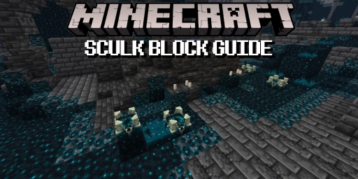 Minecraft Sculk Blocks Explained: Sensor, Catalyst, Shrieker, Tips