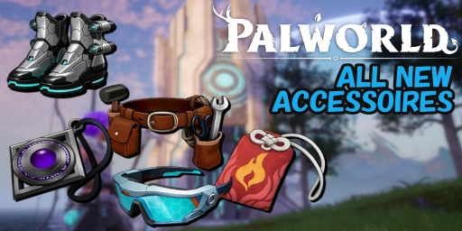 Palworld 1.0 Accessories: New Scepters, Talismans, Rings