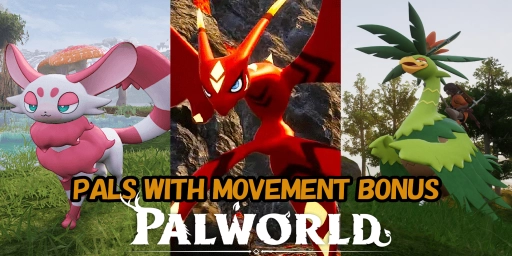 Palworld: Pal con abilità partner – cavalcature più veloci e salti