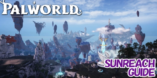 Palworld Sunreach Guide: Location, Tower Boss, New Pals & Resources