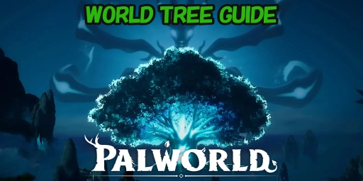 Palworld World Tree Guide 1.0: New Pals, Locations, and Resources
