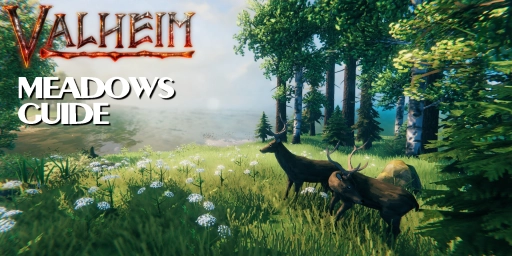 Valheim Meadows Guide: Ressourcen, Nahrung, Gegner und Eikthyr