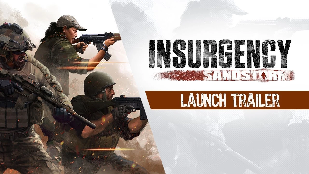 Insurgency: Sandstorm Game Trailer